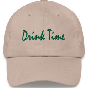 Drink Time Green Cursive Embroidered Baseball Cap – Stone