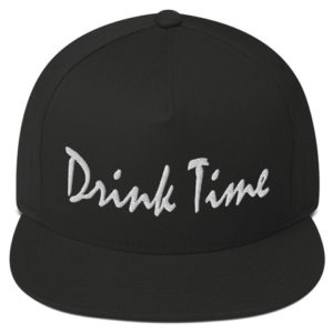 Drink Time White Cursive Embroidered Flat Bill Cap