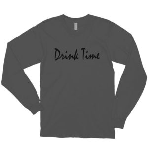 Drink Time Black Cursive Long Sleeve T-shirt