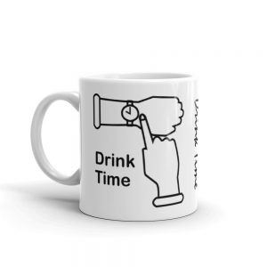 Left Handed Drink Time Coffee Mug - Black Print